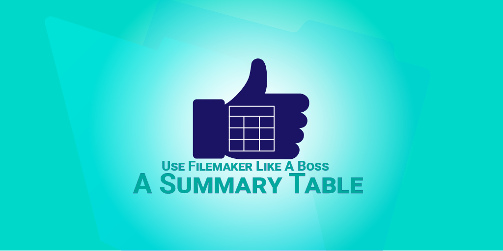 Like a Boss: Summarizing Data in a Summary Table