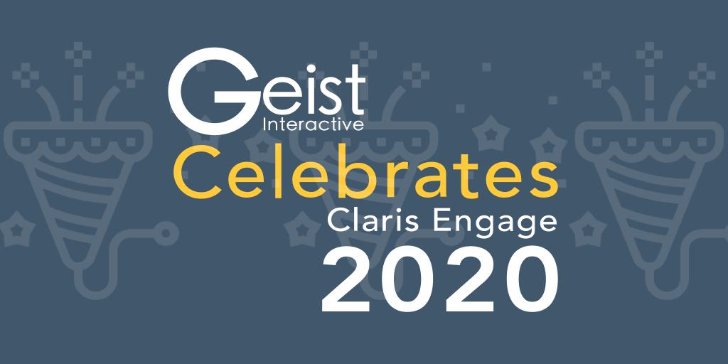 Geist Interactive Celebrates Claris Engage 2020