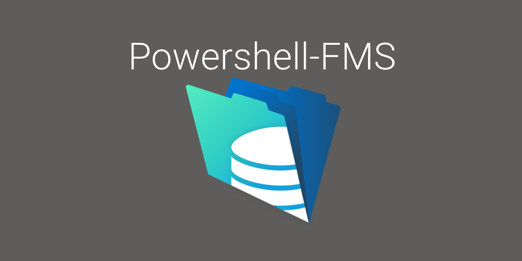 Powershell-FMS
