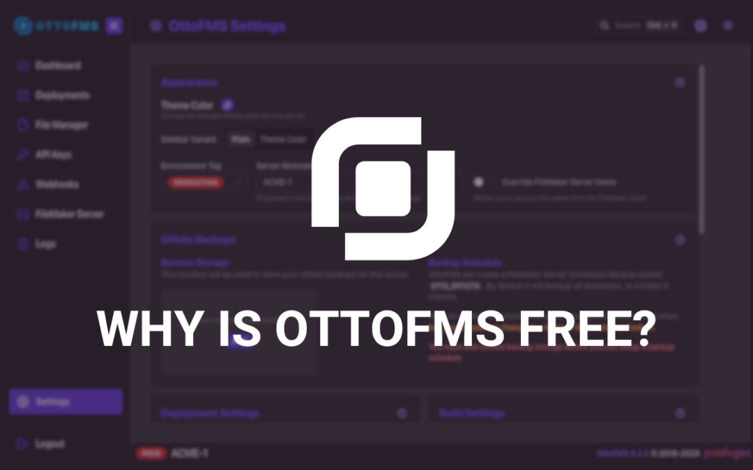 Why is OttoFMS free.
