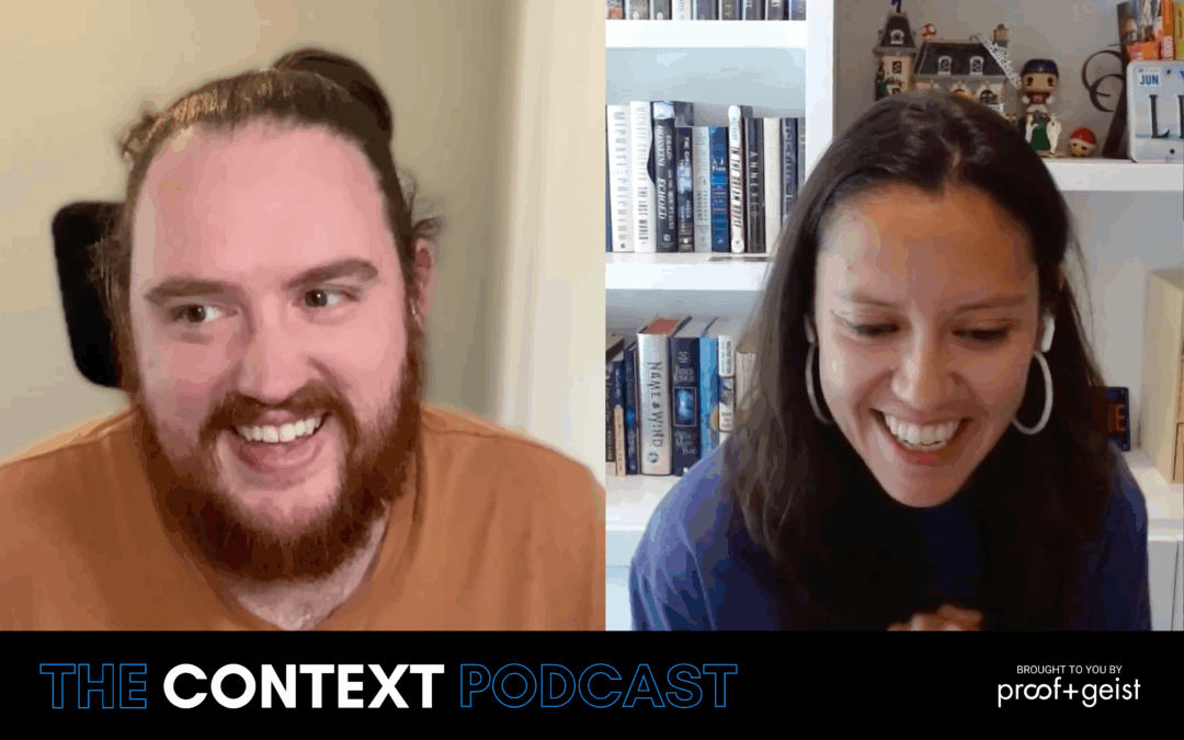 Blog Header showing Eric Luce and Martha Zink for The Context Podcast: ProofKit episode